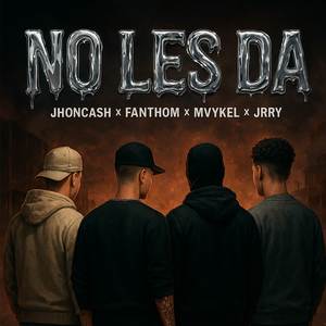 NO LES DA (Explicit)
