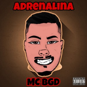 Adrenalina (Explicit)