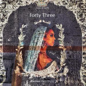 Forty Three (feat. Beyoncé of Earth)