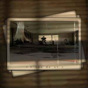 I can do it (Explicit)