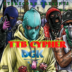 TTB Cypher (Explicit)
