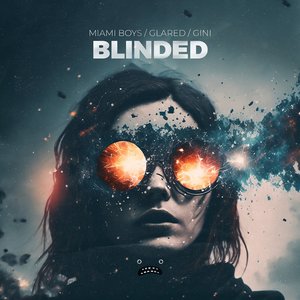 Blinded (Festival Mix)