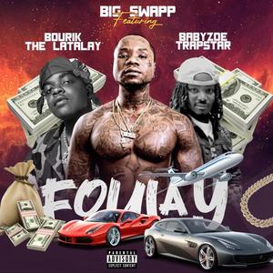 foulay (feat. Bourik The Latalay & Babyzoe Trapstar) [Explicit]