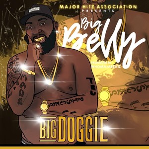 Big Belly (Explicit)