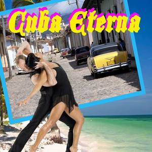 Cuba Eterna