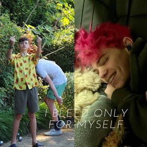 i bleed only for myself(feat. Dakuyami) (Explicit)