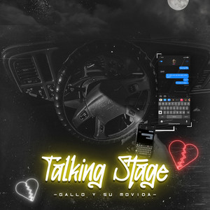 Talking Stage (Explicit)