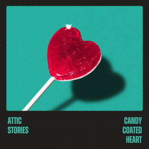 Candy Coated Heart (Explicit)