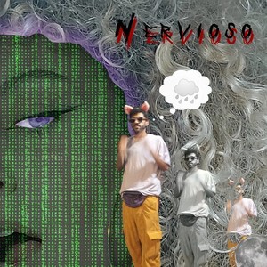 Nervioso