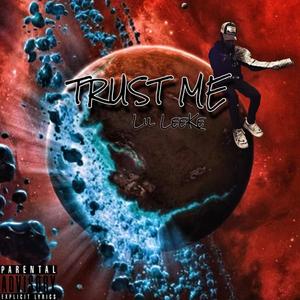 Trust Me (Explicit)