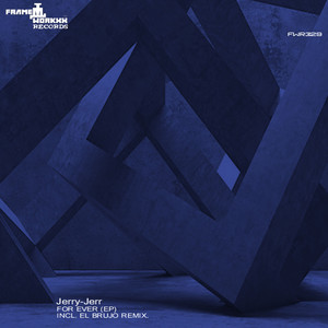 For Ever (El Brujo Remix)