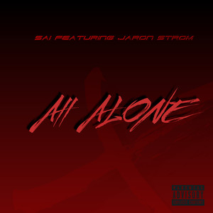 All Alone (Explicit)