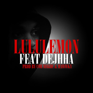 Lululemon (Explicit)