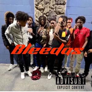 Bleedas (Explicit)