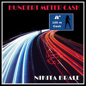 Hundert Meter Cash (Explicit)