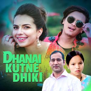 Dhanai Kutne Dhiki(feat. Bishnu Majhi)