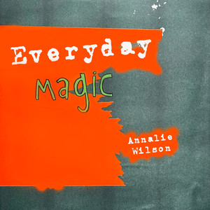 Everyday Magic