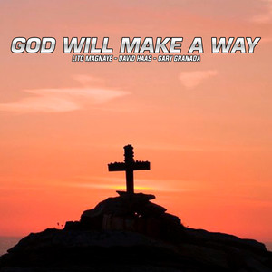 God Will Make a Way