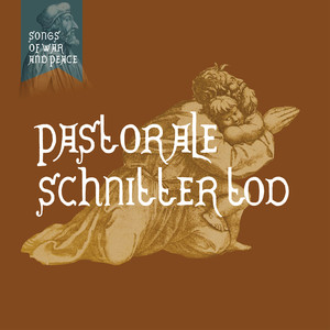 Songs of War & Peace - Pastorale - Schnitter Tod