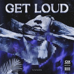 Get Loud