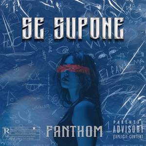 SE SUPONE (Explicit)