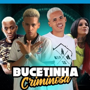 Bucetinha criminosa (Explicit)