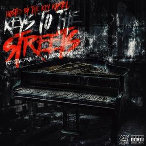 Keys To The Streets (Explicit)