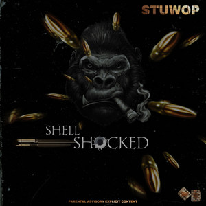 Shell Shocked (Explicit)