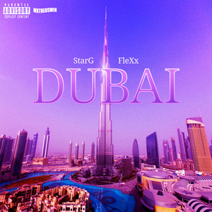 Dubai (Explicit)