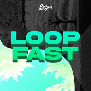 Loop Fast