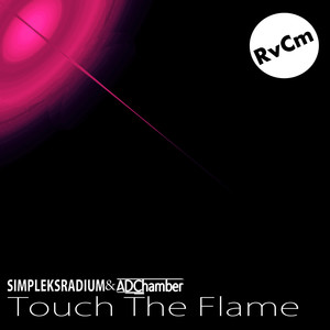 Touch The Flame (Original Mix)