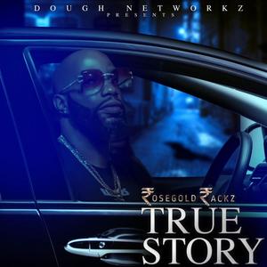 True Story (Explicit)