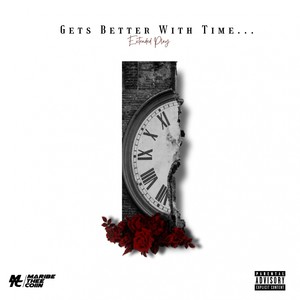 Gets Better with Time... (Explicit)