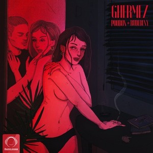 Ghermez (Explicit)