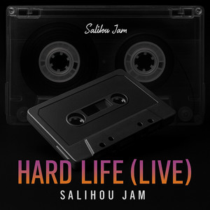 Hard Life (Live)