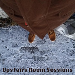 Upstairs Room Sessions