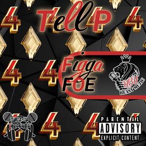 Figga Foe (Explicit)