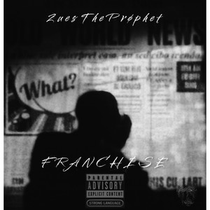 Franchise (Explicit)