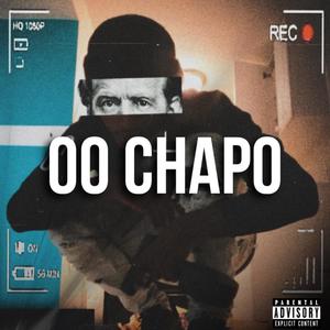 Double 0 Chapo (Explicit)