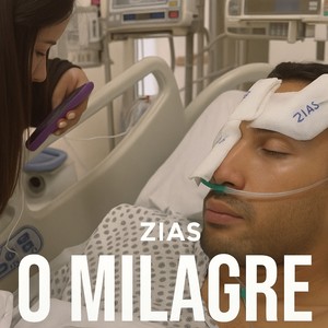 ZIAS O MILAGRE