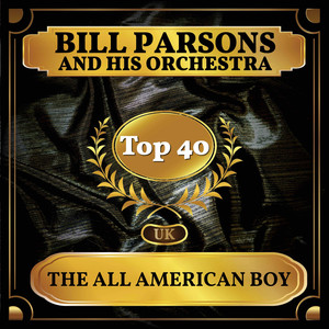 The All American Boy (UK Chart Top 40 - No. 22)