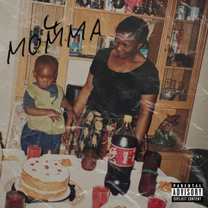 4 Momma (Explicit)