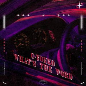 What's the Word (Explicit)