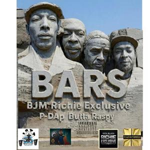 BARS (feat. RICHIE EXCLUSIVE, P.DAP & BUTTA RASPY) (Explicit)