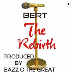The Rebirth (feat. Bazzo The Great) [Explicit]