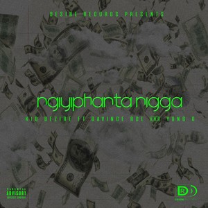 Ngiyiphanta Nigga (Explicit)