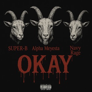 OKAY (Radio Edit|Explicit)