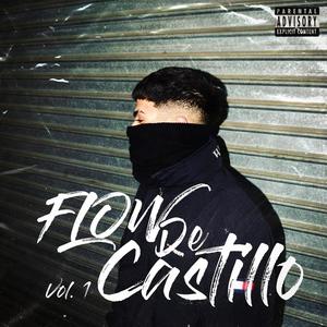 FLOW DE CASTILLO (Explicit)