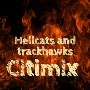 He11cats And Trackhawks (Explicit)