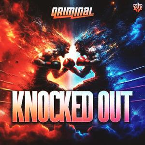 KNOCKED OUT (Explicit)